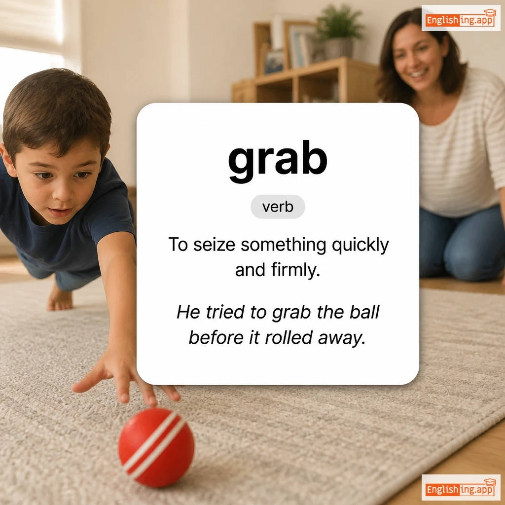 grab definition card — visual illustration of the meaning