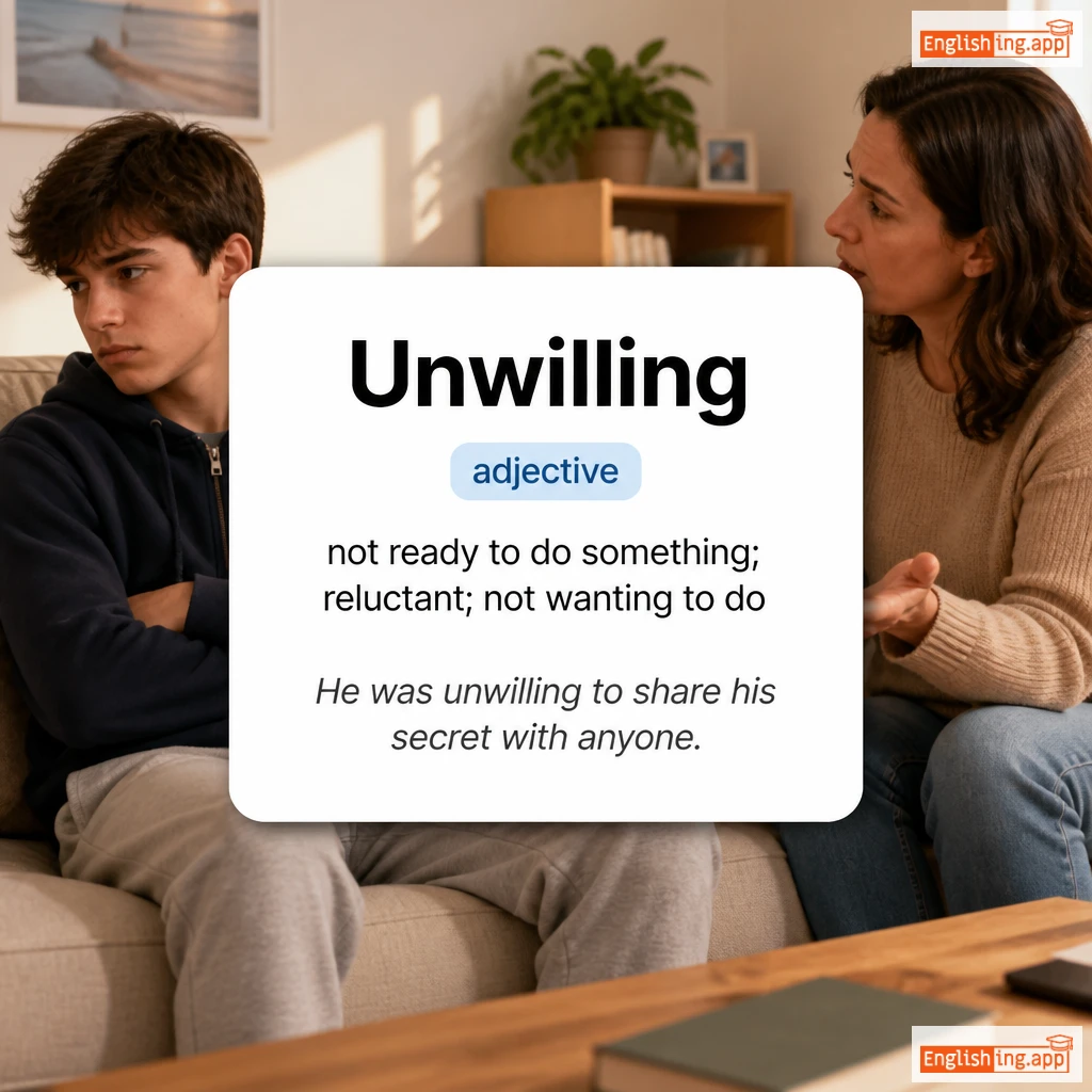 Unwilling definition card — visual illustration of the meaning