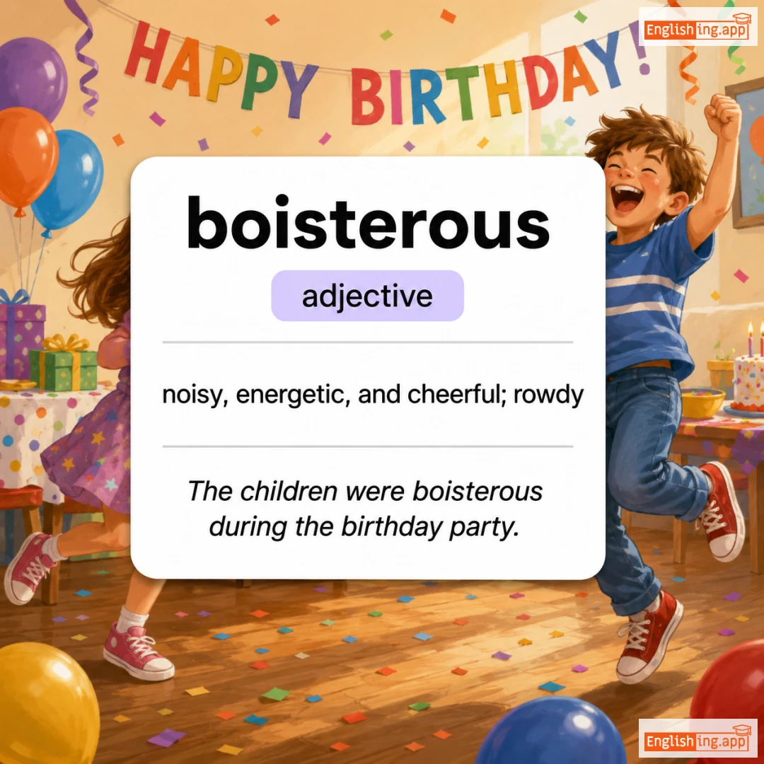 boisterous definition card — visual illustration of the meaning
