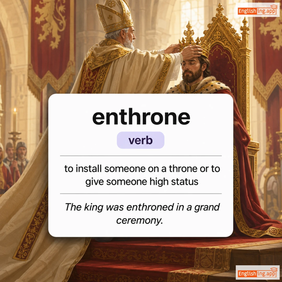 enthrone definition card — visual illustration of the meaning