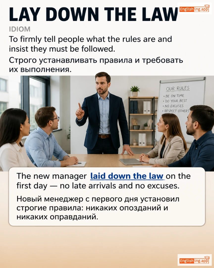 Lay Down The Law: English expression meaning and example