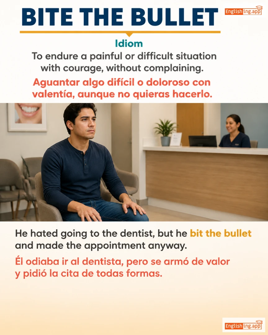 Bite The Bullet: English expression meaning and example
