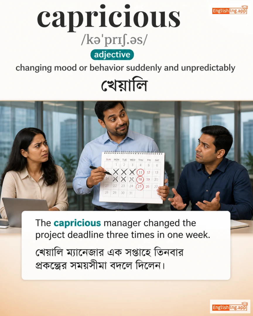 Capricious: English vocabulary meaning and example