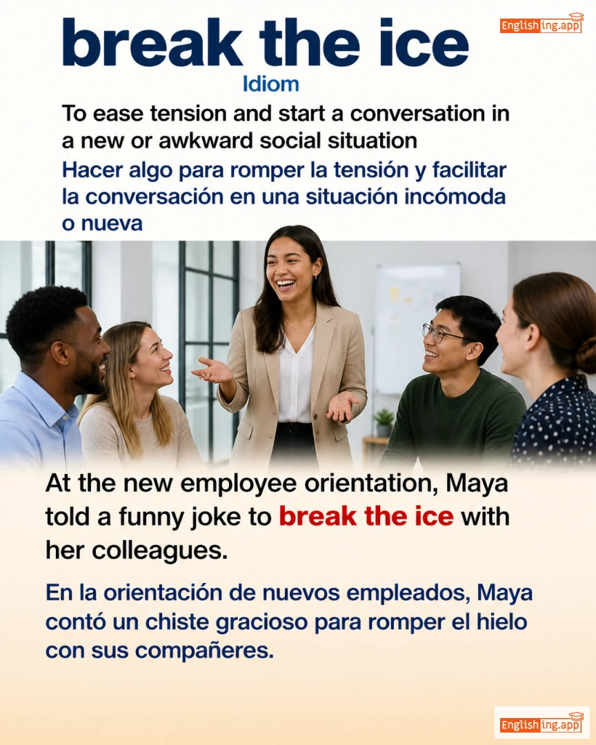 Break The Ice: English expression meaning and example