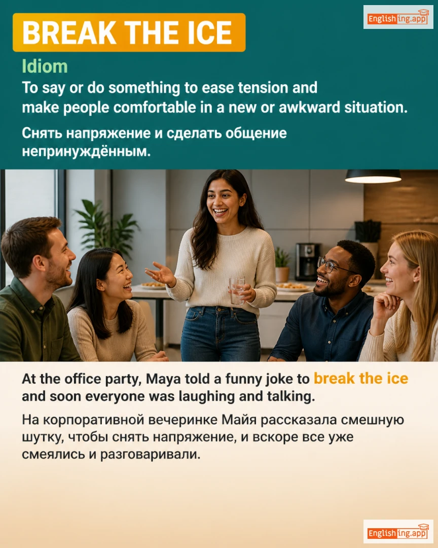 Break The Ice: English expression meaning and example