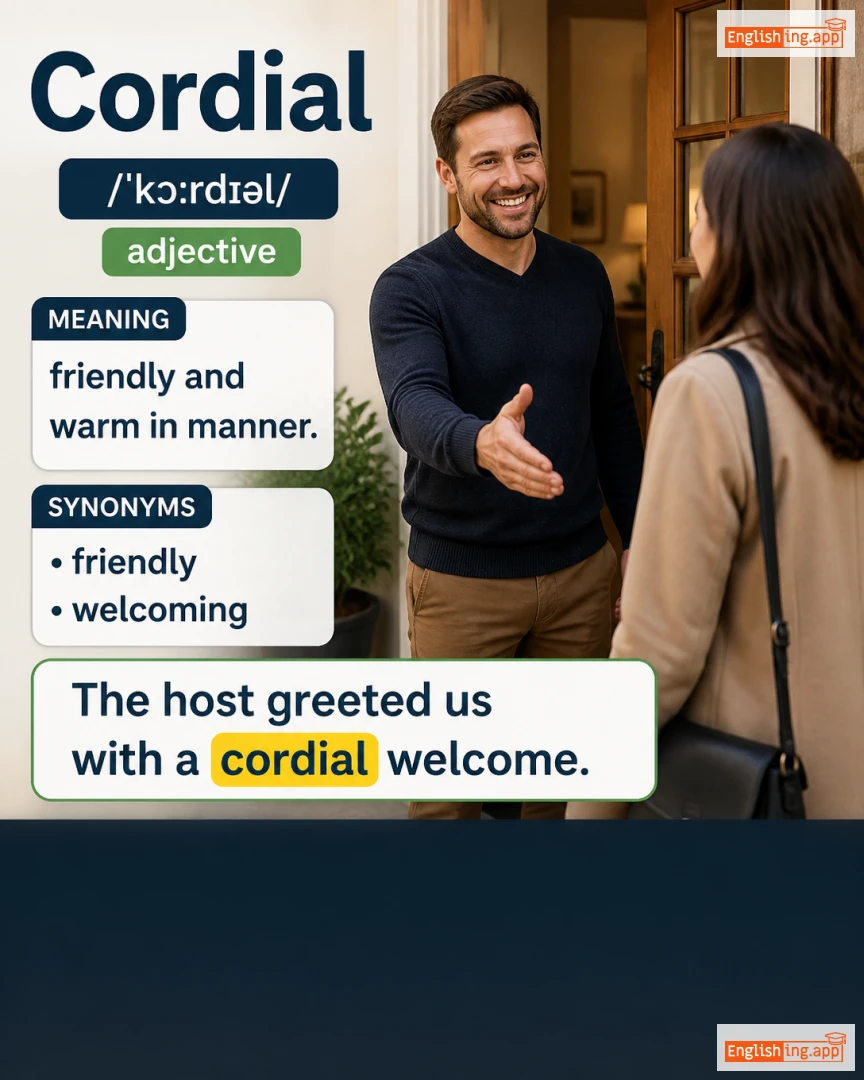 Cordial: English vocabulary meaning and example