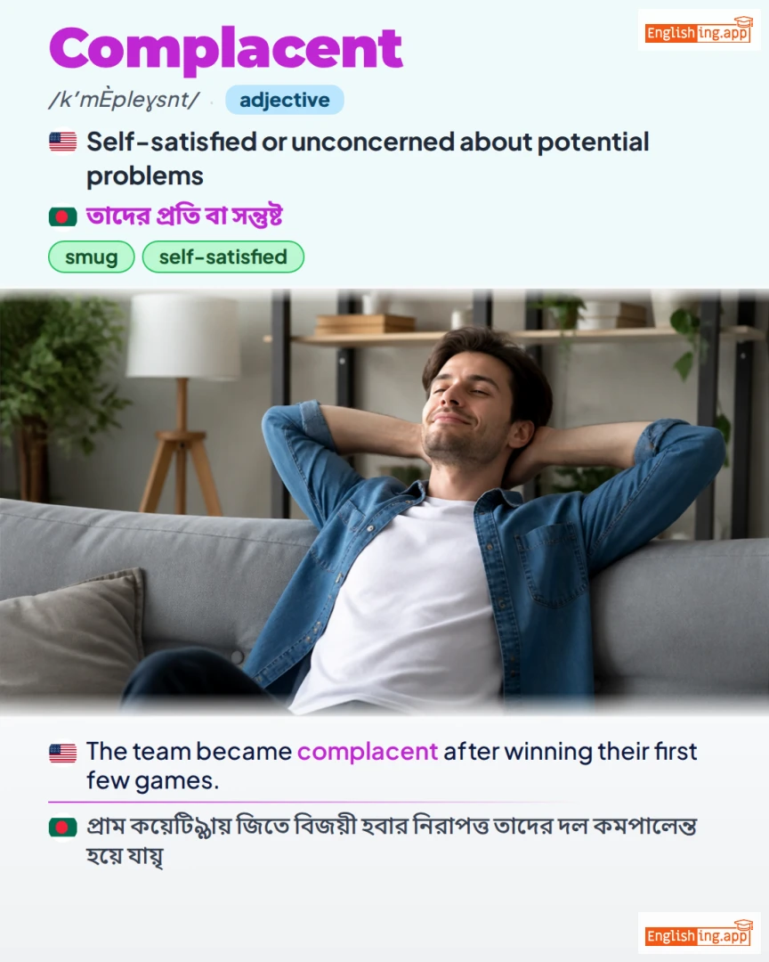 Complacent: English vocabulary meaning and example