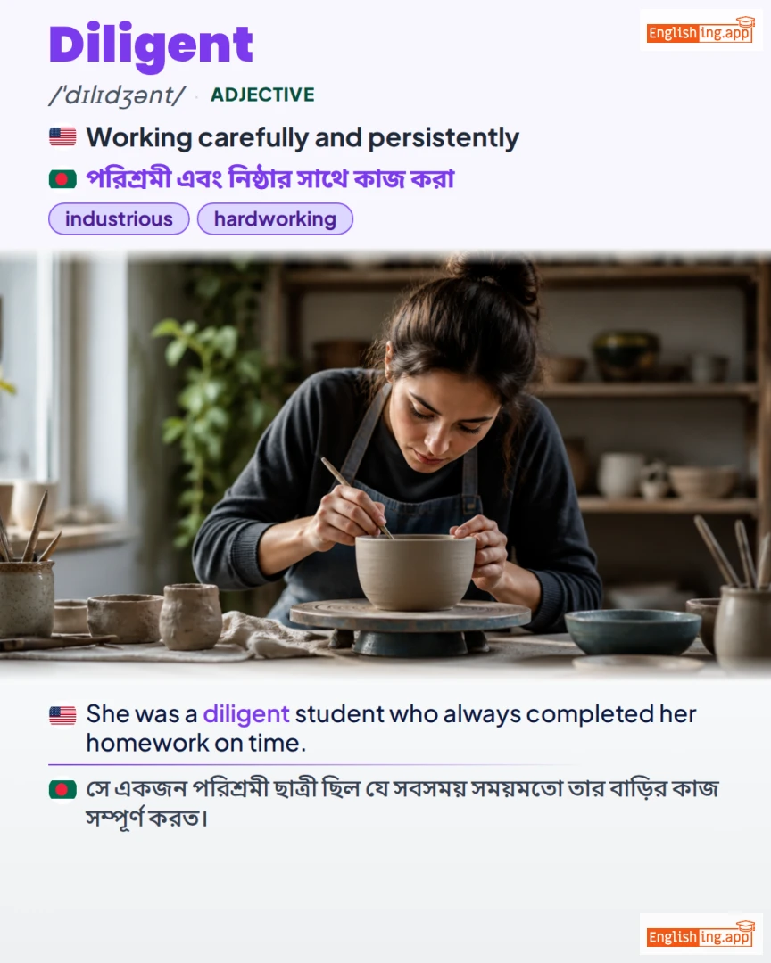 Diligent: English vocabulary meaning and example