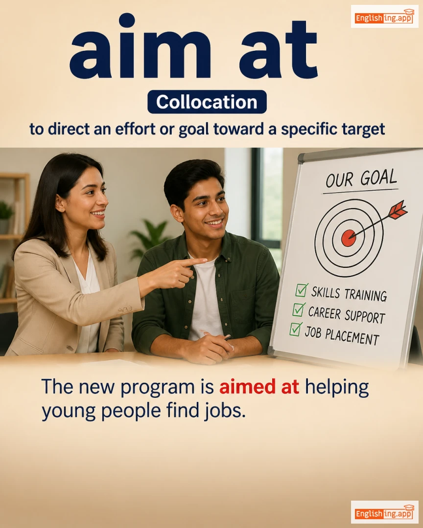 Aim At: English expression meaning and example