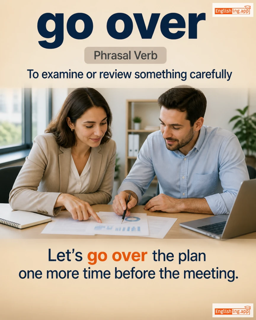 Go Over: English expression meaning and example