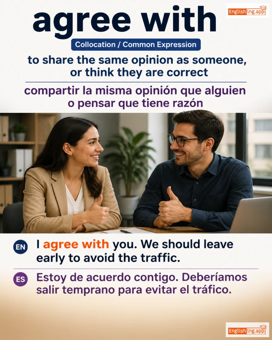 Agree With: English expression meaning and example