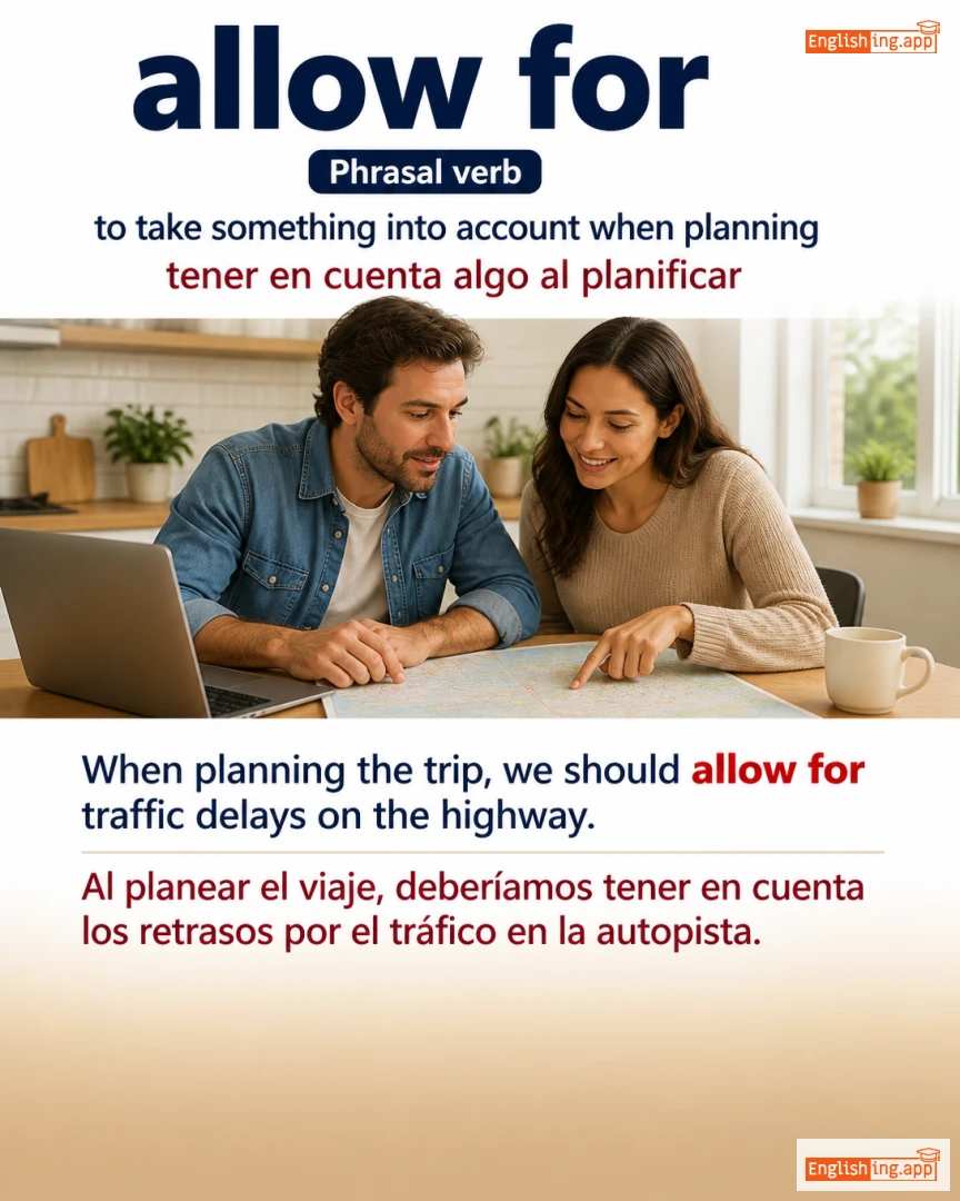 Allow For: English expression meaning and example