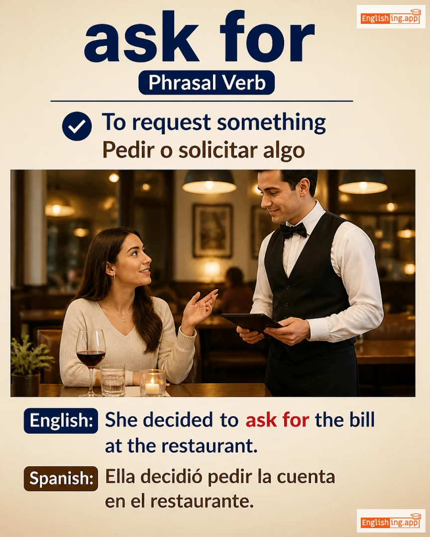 Ask For: English expression meaning and example