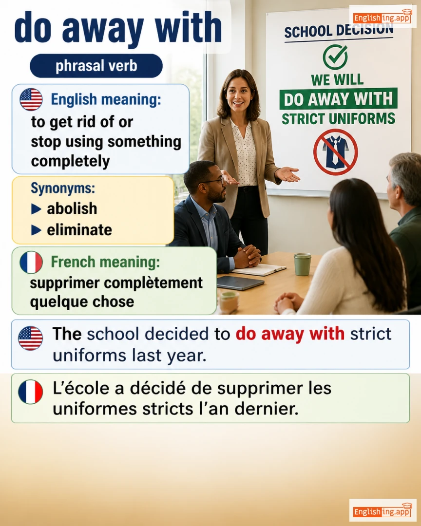 Do Away With: English expression meaning and example