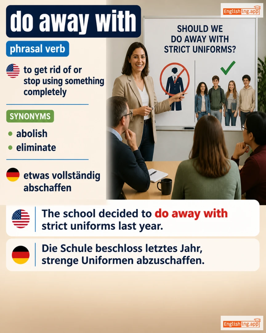 Do Away With: English expression meaning and example