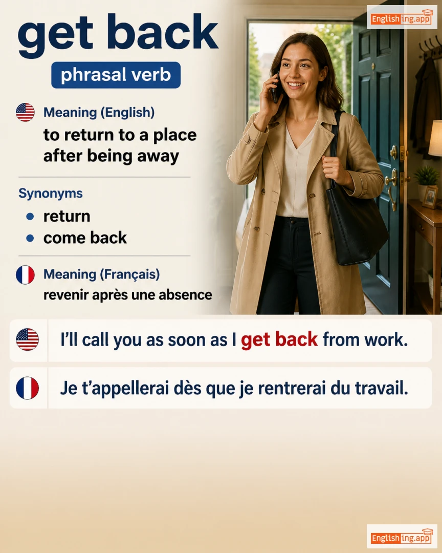 Get Back: English expression meaning and example