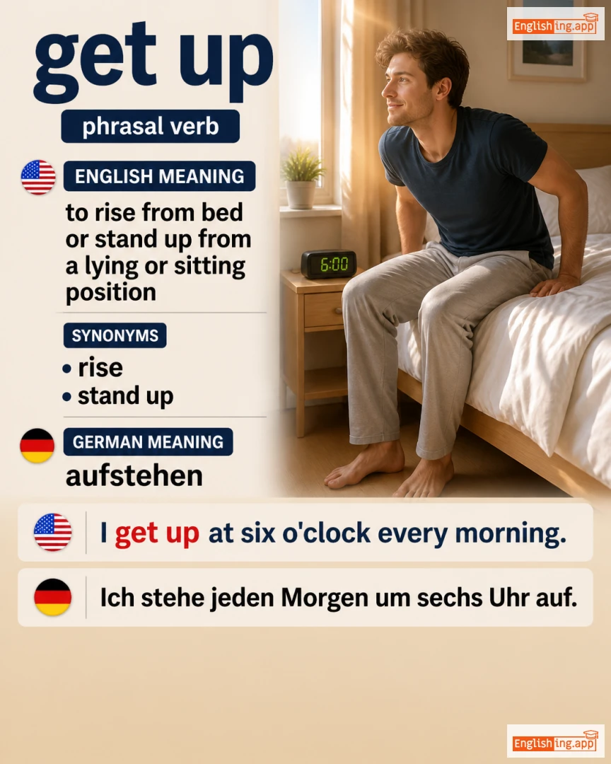 Get Up: English expression meaning and example