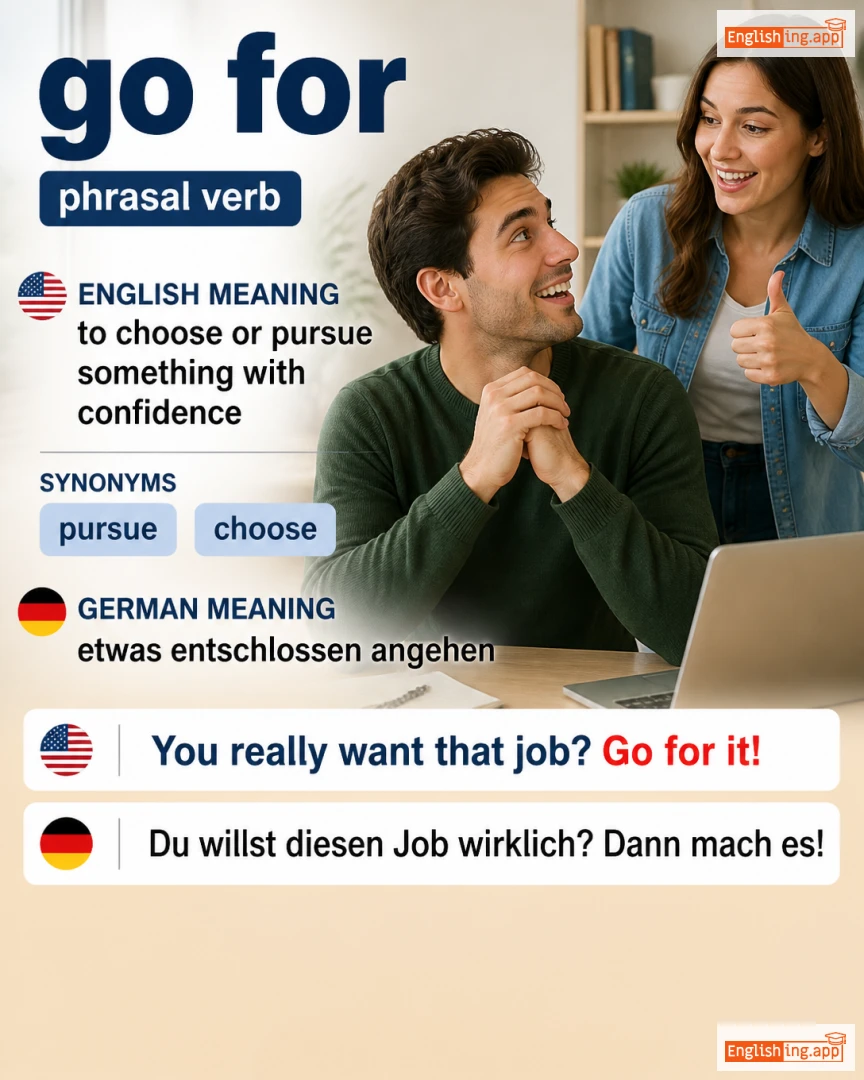 Go For: English expression meaning and example