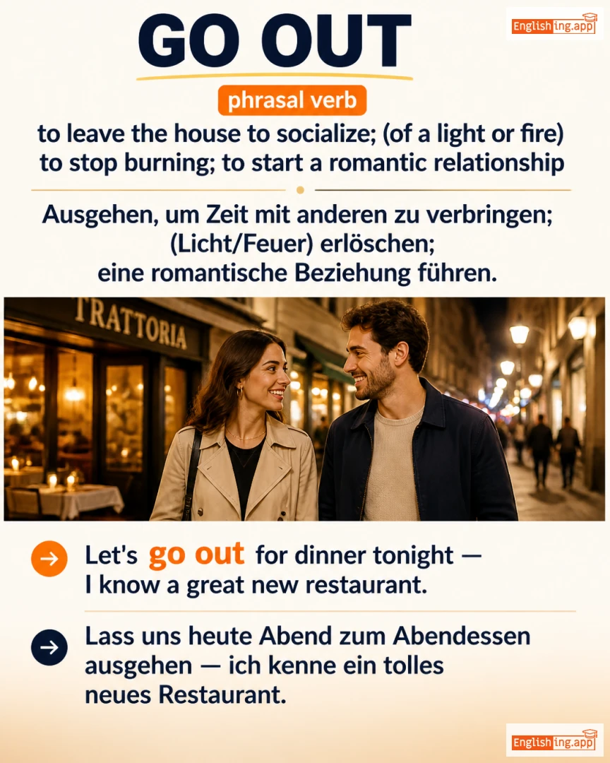 Go Out: English expression meaning and example