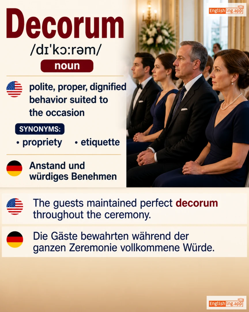 Decorum: English vocabulary meaning and example
