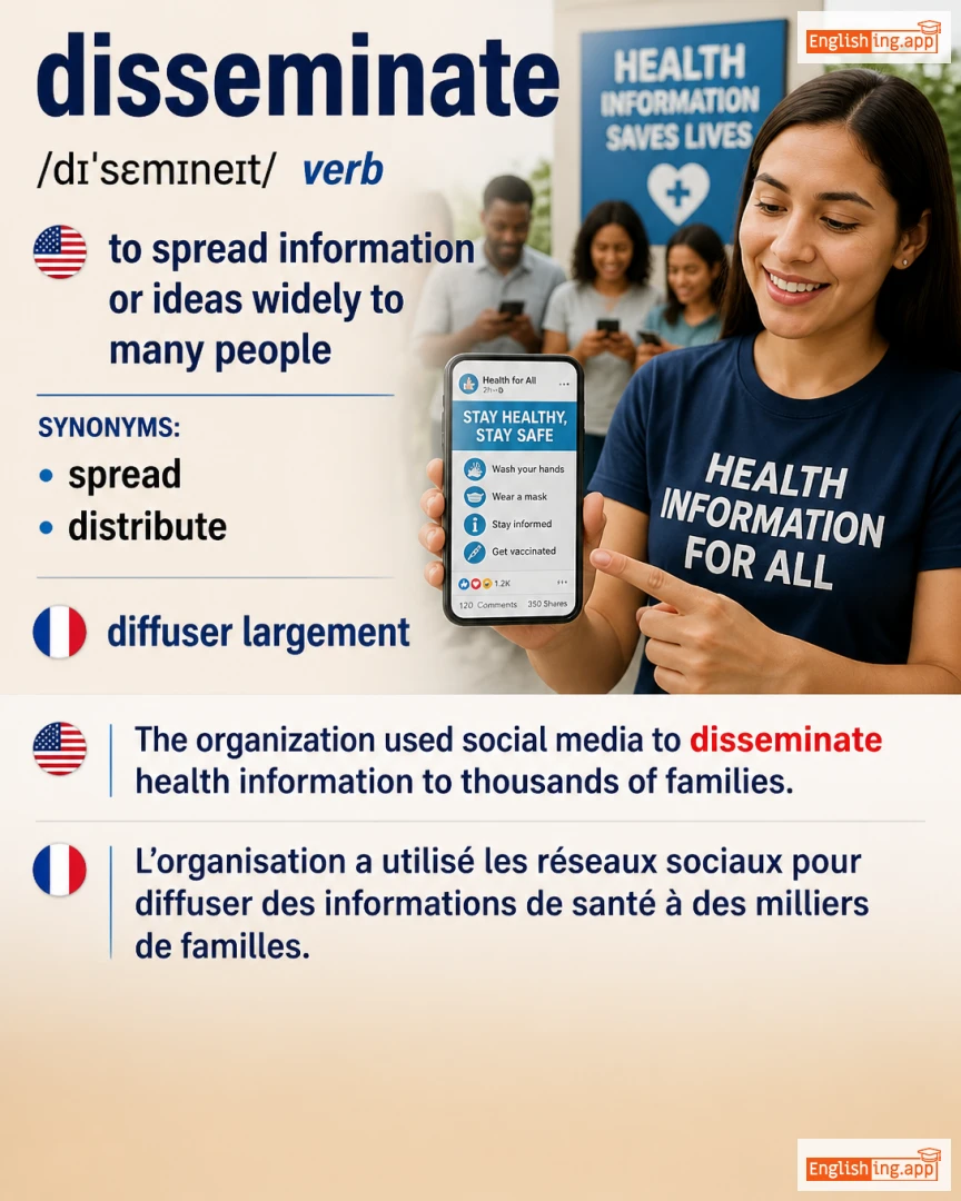 Disseminate: English vocabulary meaning and example