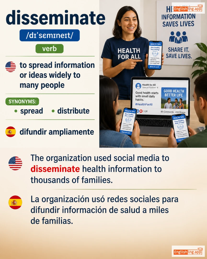 Disseminate: English vocabulary meaning and example