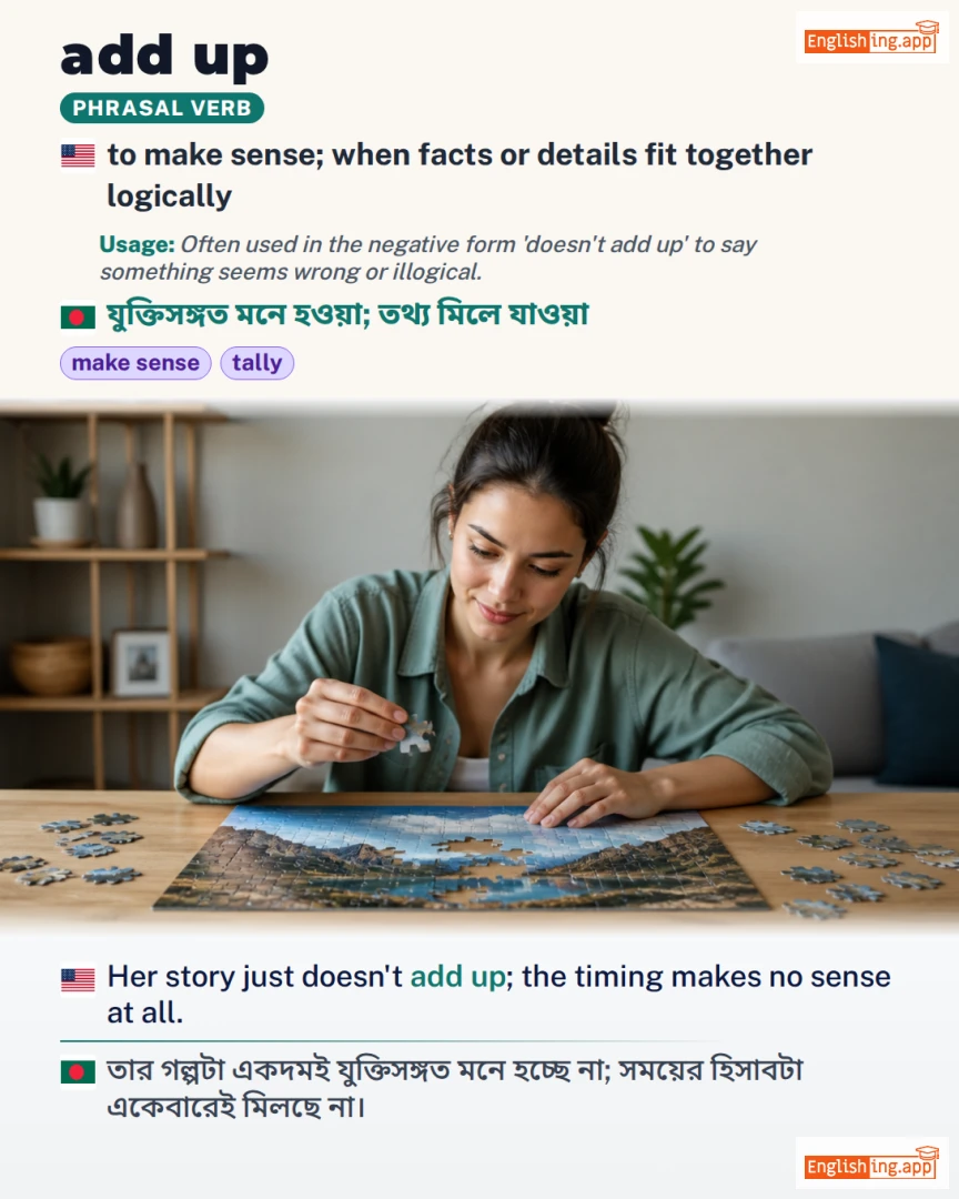 Add Up: English expression meaning and example