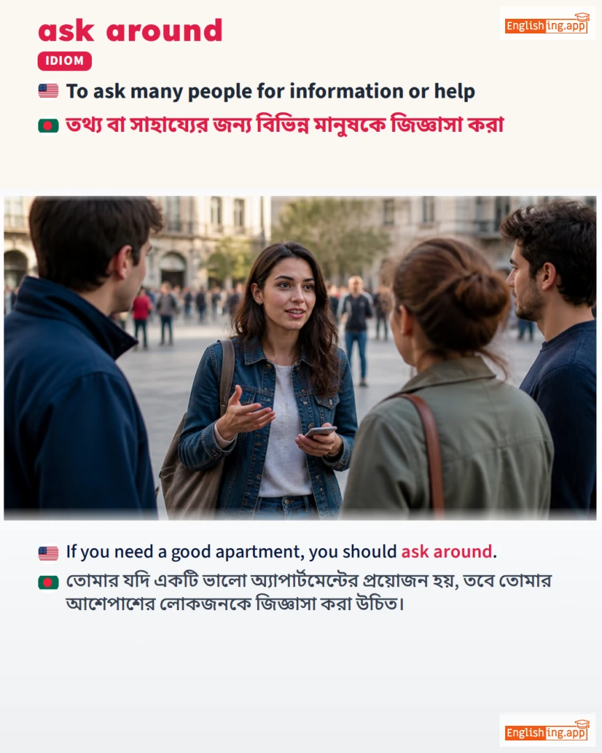Ask Around: English expression meaning and example