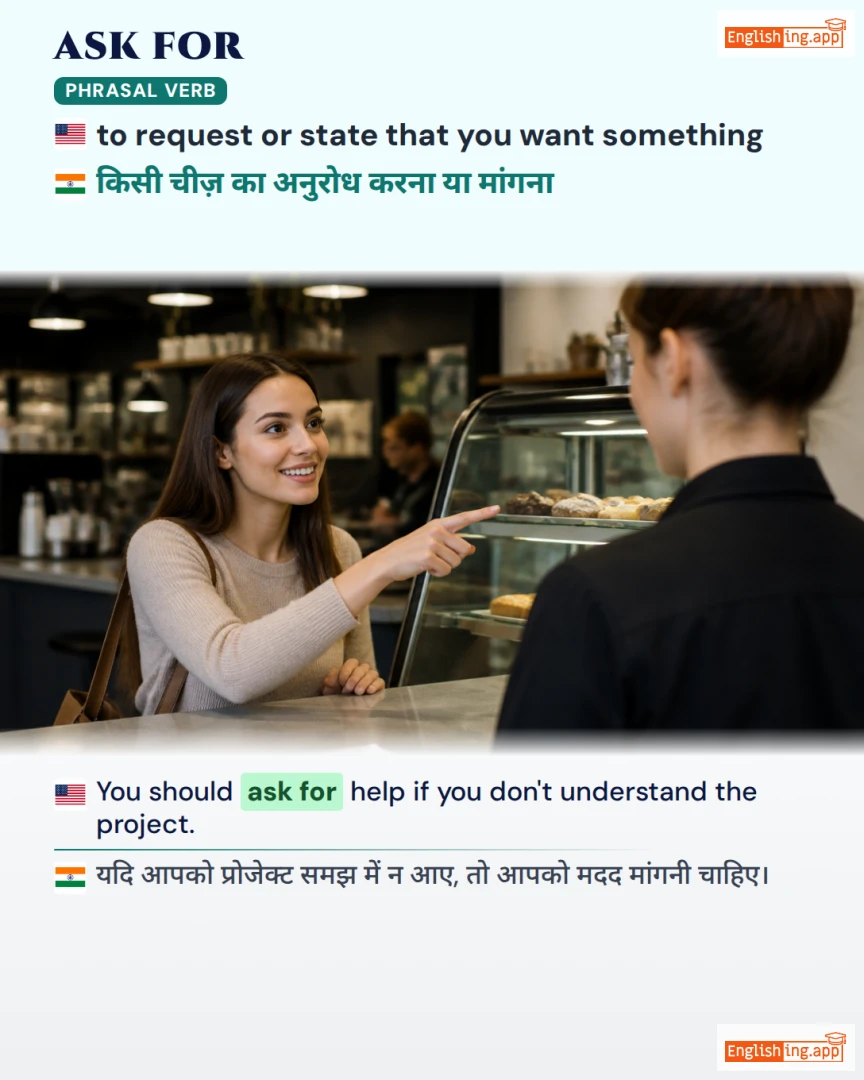 Ask For: English expression meaning and example