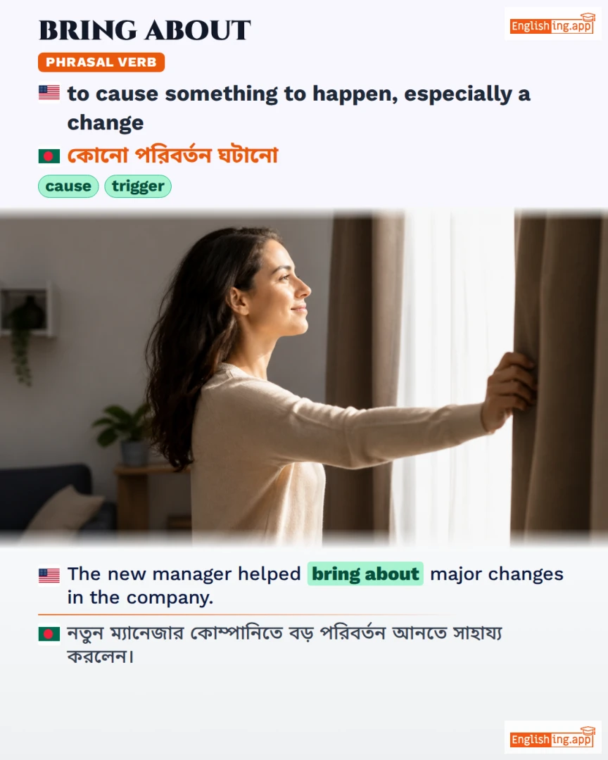 Bring About: English expression meaning and example