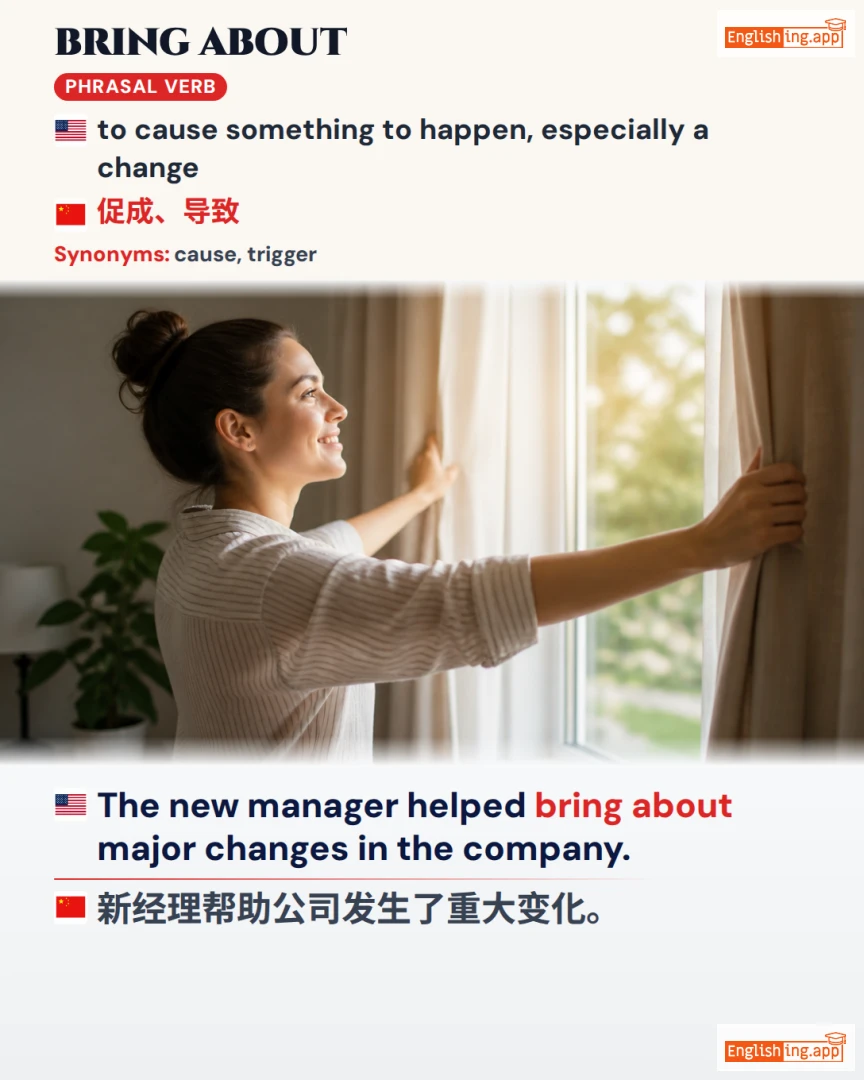 Bring About: English expression meaning and example
