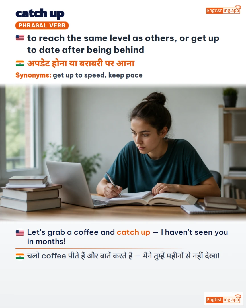 Catch Up: English expression meaning and example