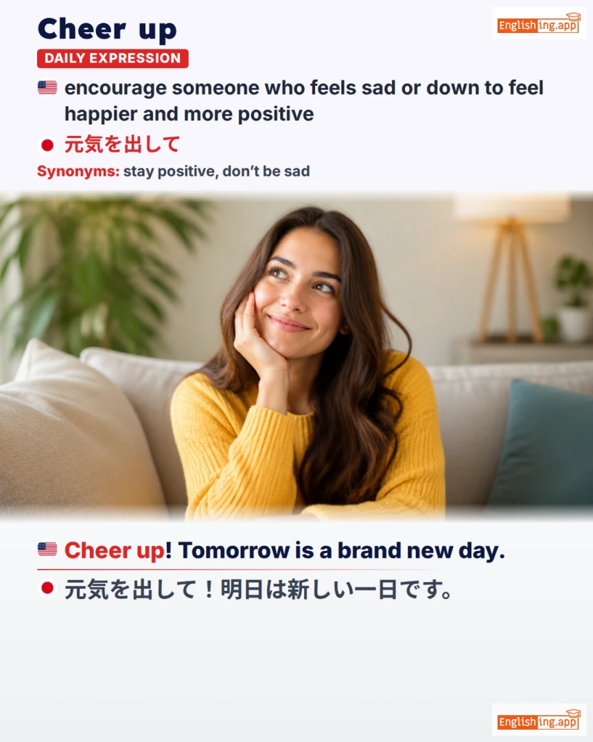 Cheer Up: English expression meaning and example