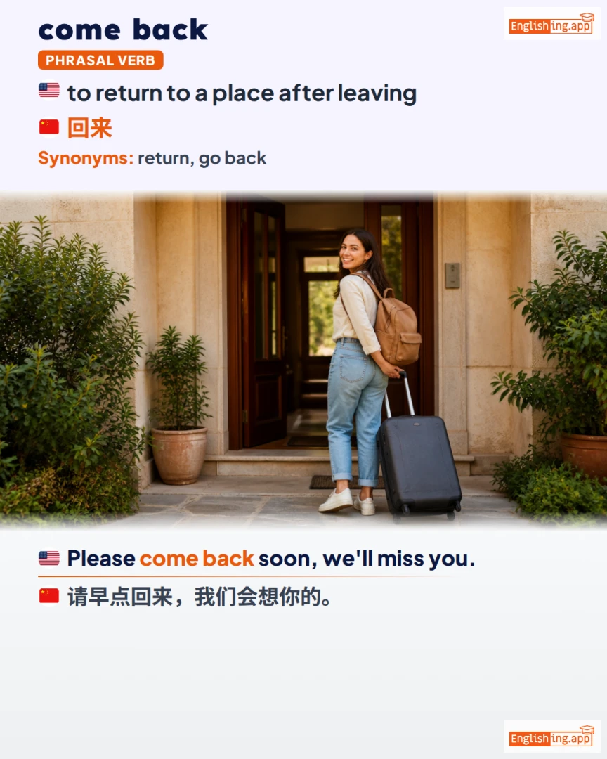 Come Back: English expression meaning and example
