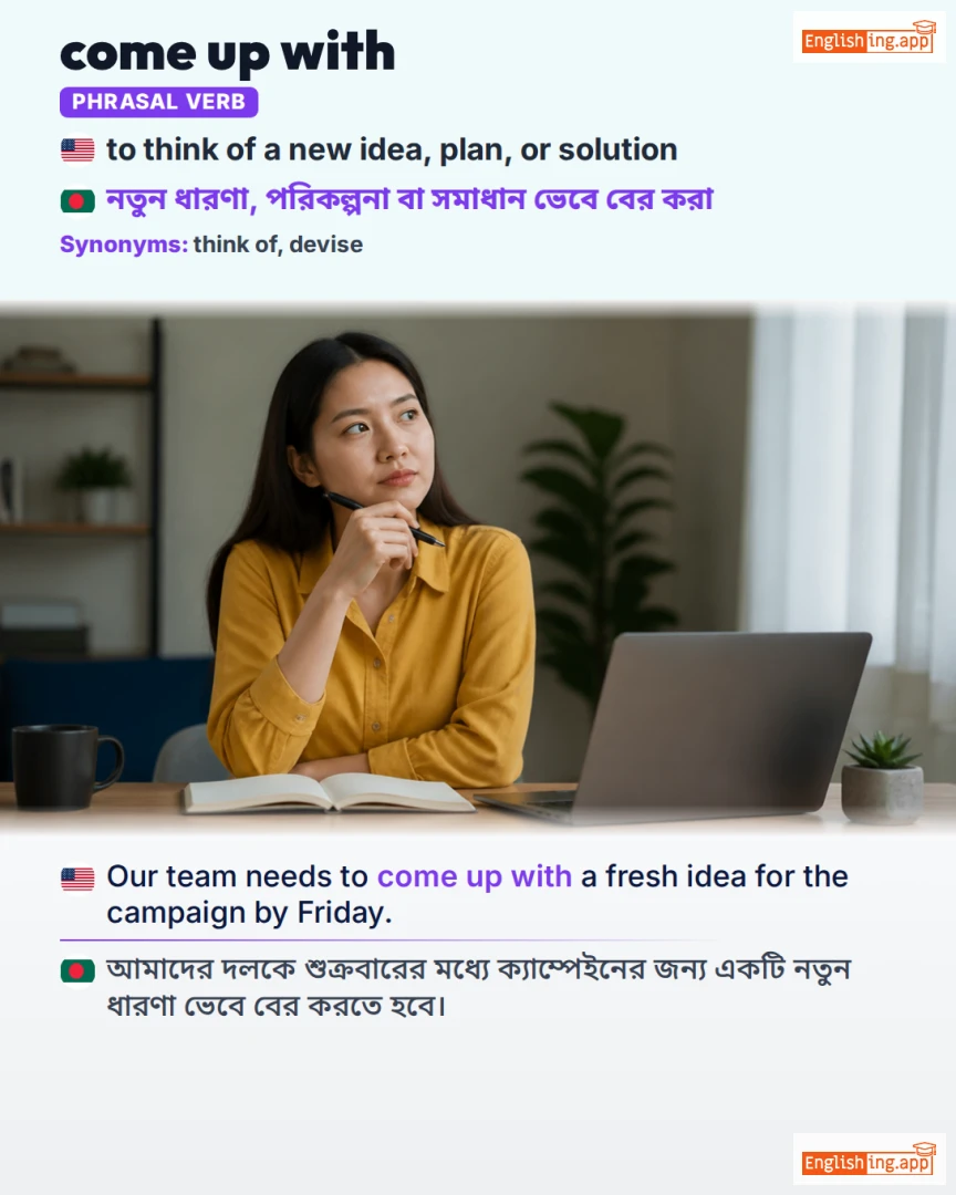 Come Up With: English expression meaning and example