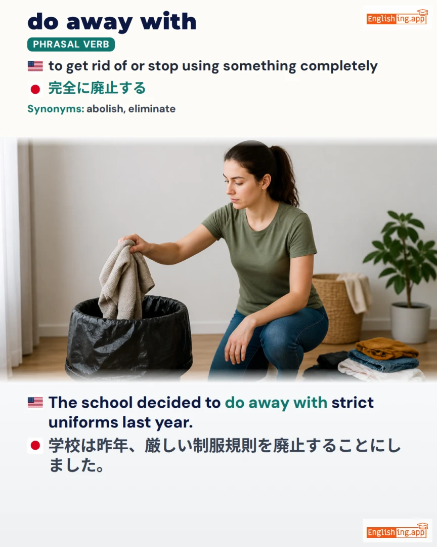 Do Away With: English expression meaning and example