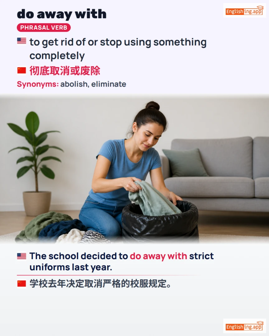 Do Away With: English expression meaning and example