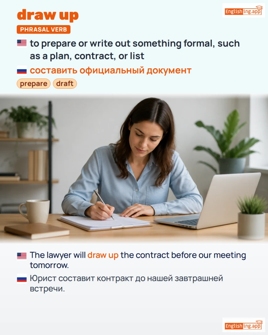 Draw Up: English expression meaning and example