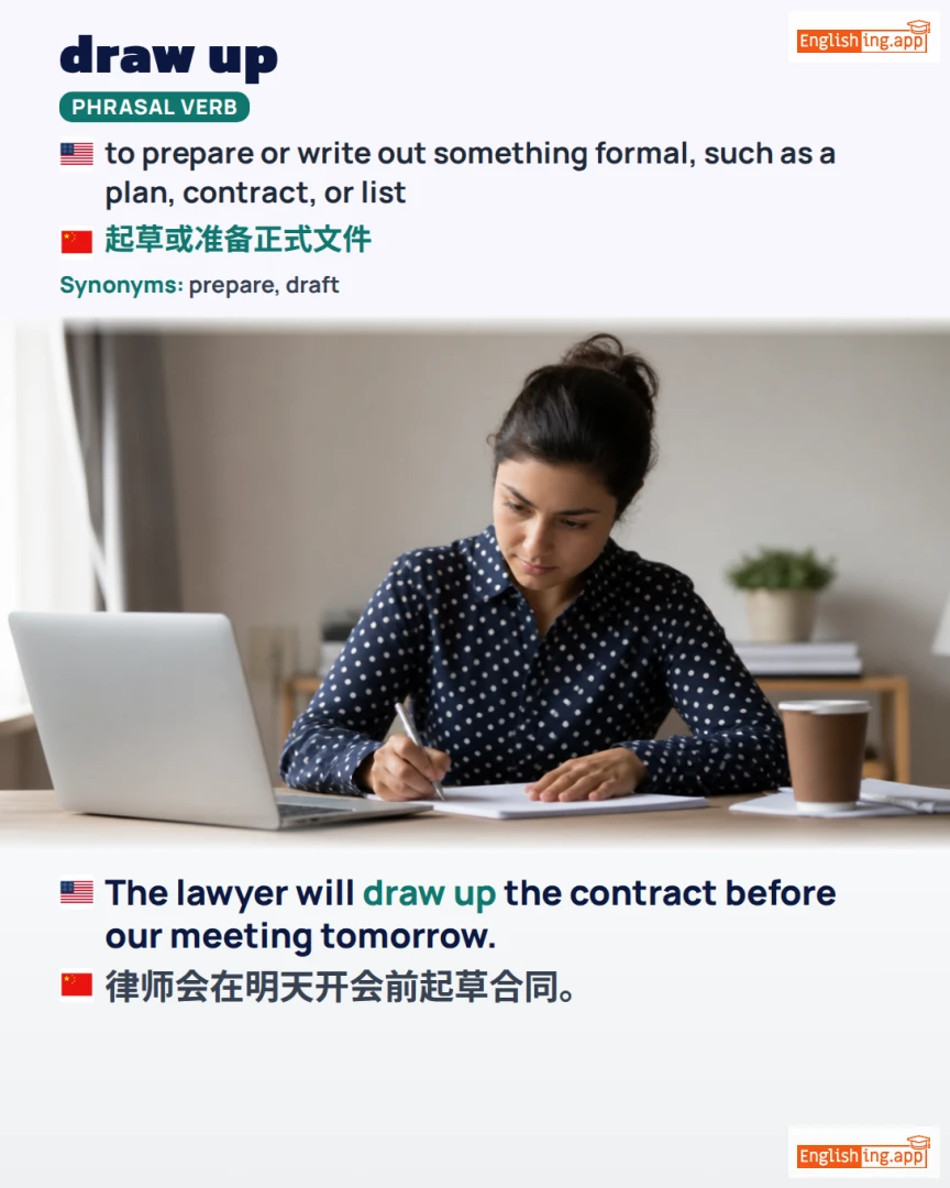 Draw Up: English expression meaning and example