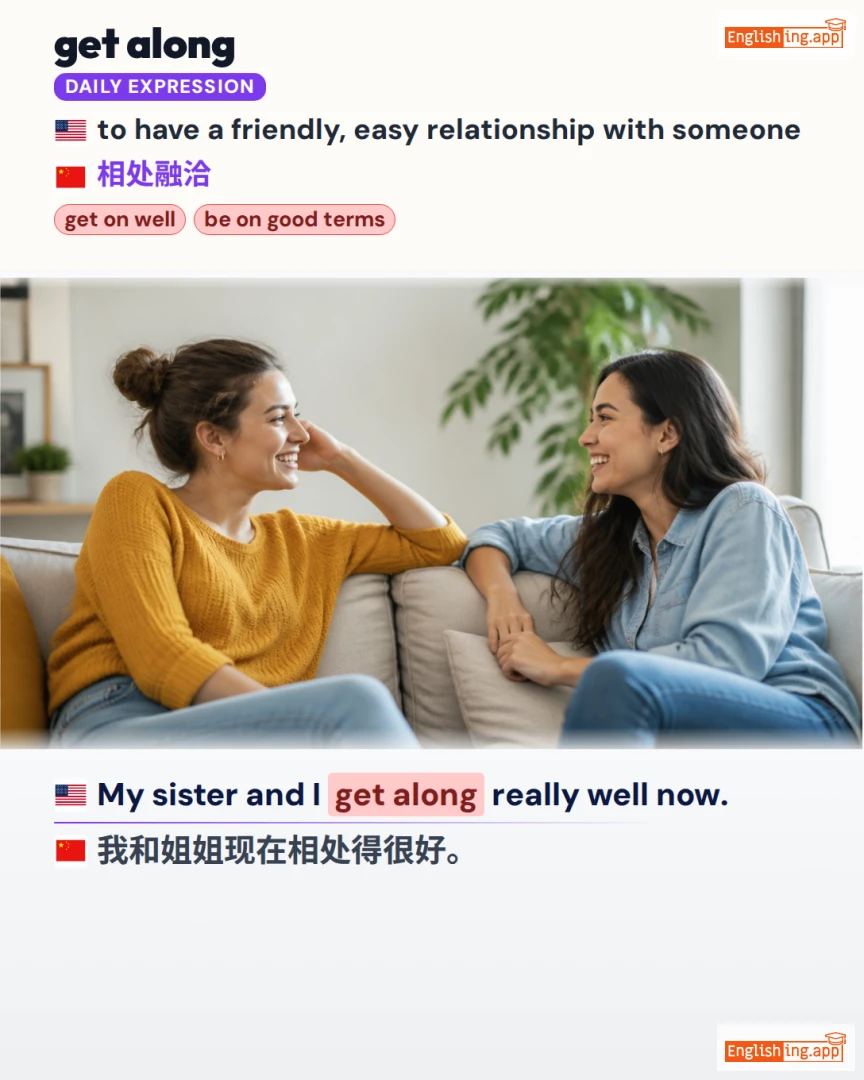 Get Along: English expression meaning and example
