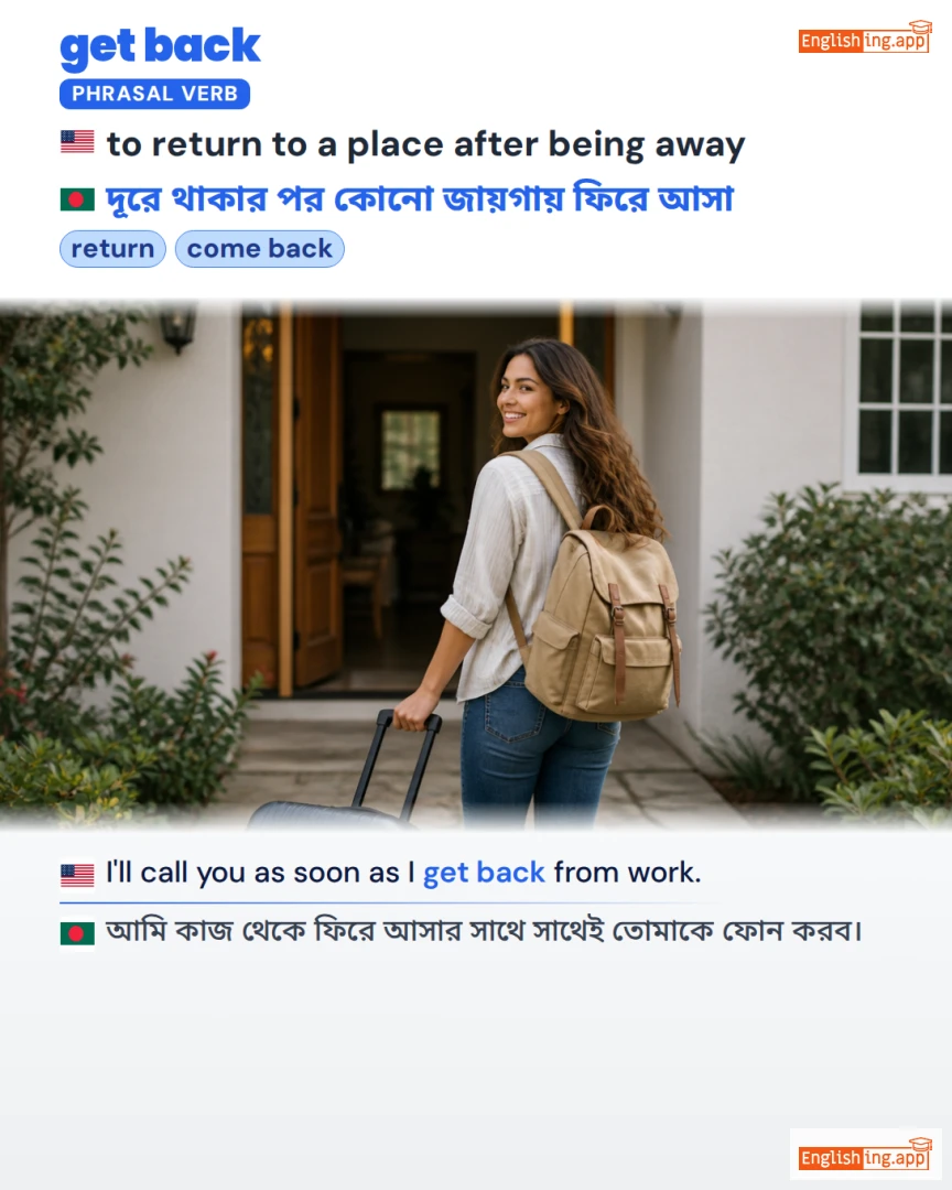 Get Back: English expression meaning and example