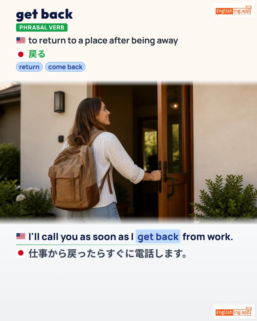 Get Back: English expression meaning and example