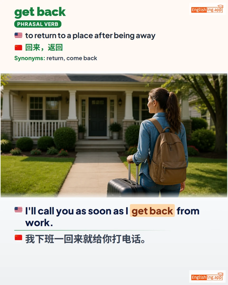 Get Back: English expression meaning and example