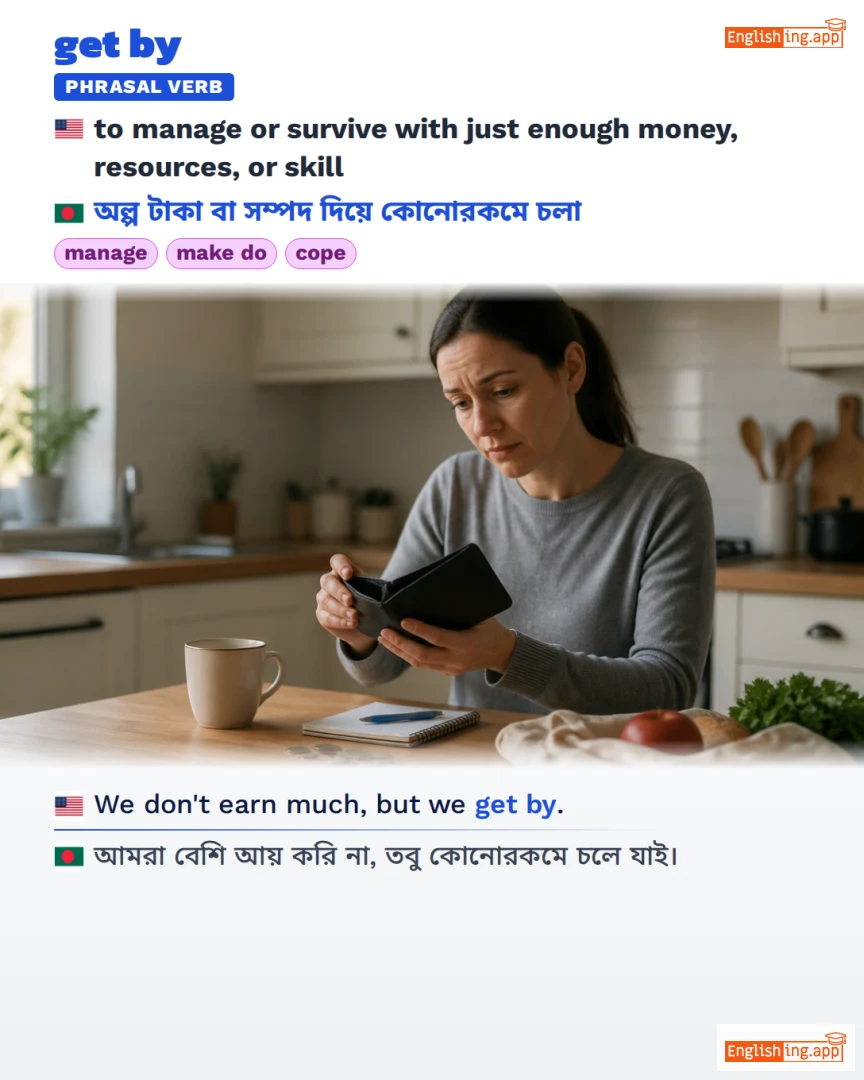 Get By: English expression meaning and example