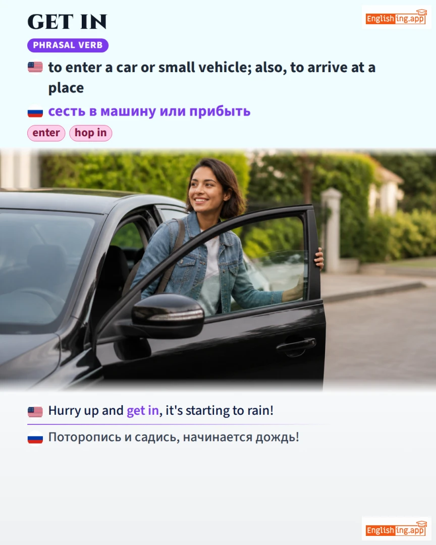 Get In: English expression meaning and example