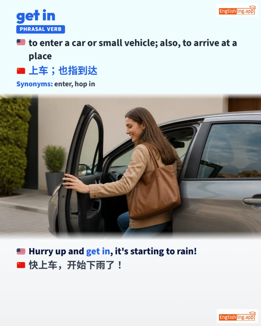 Get In: English expression meaning and example