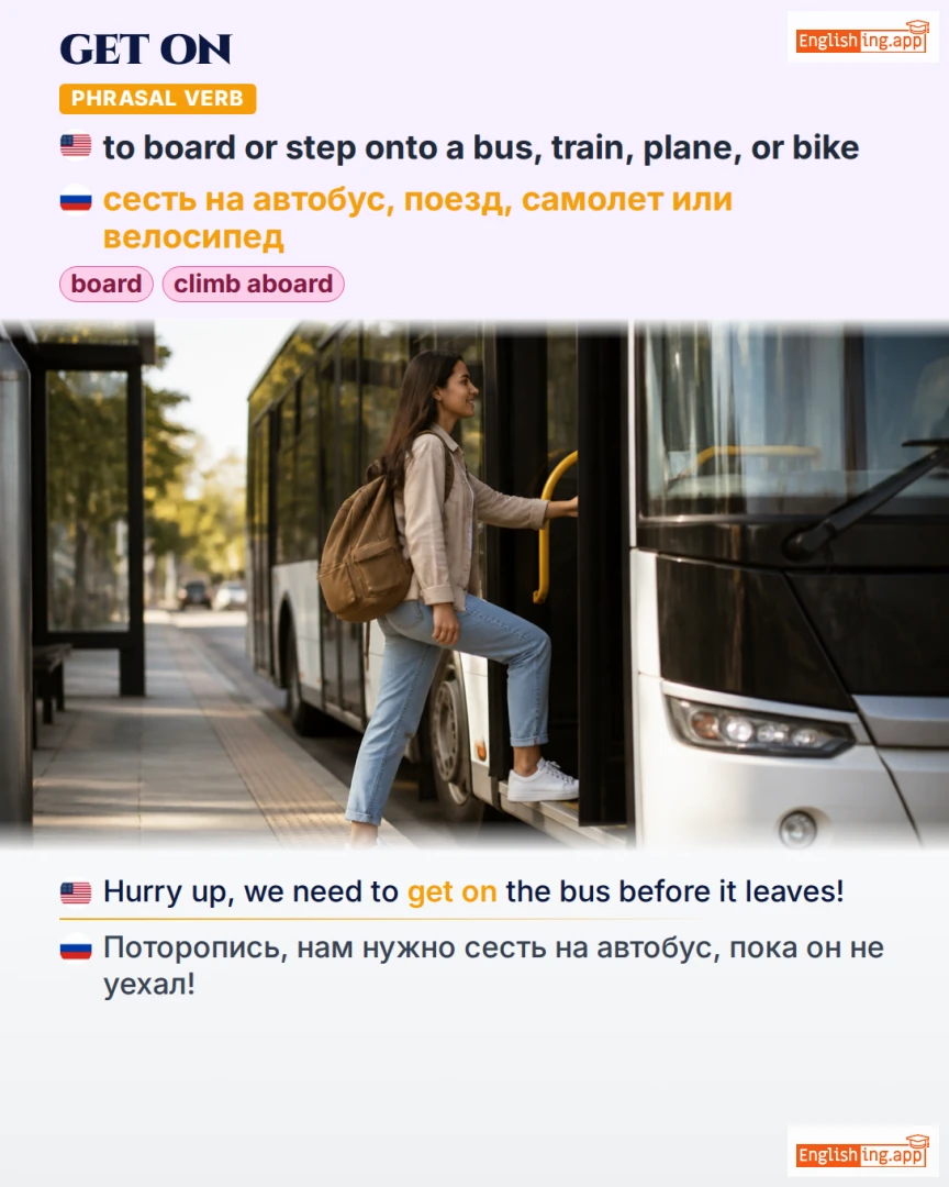 Get On: English expression meaning and example