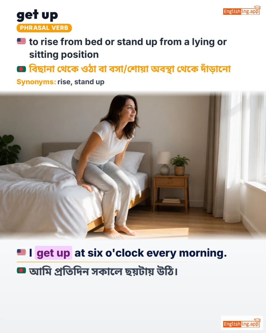 Get Up: English expression meaning and example
