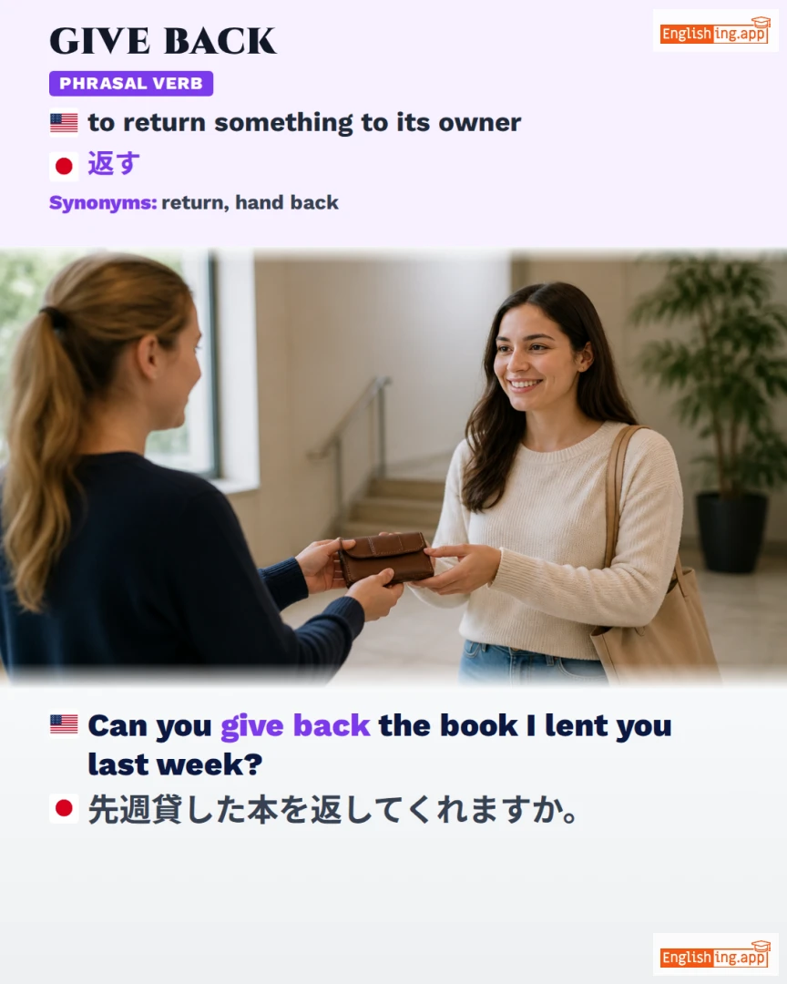Give Back: English expression meaning and example
