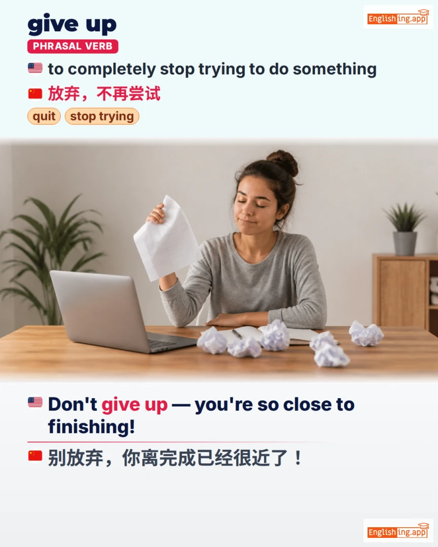 Give Up: English expression meaning and example